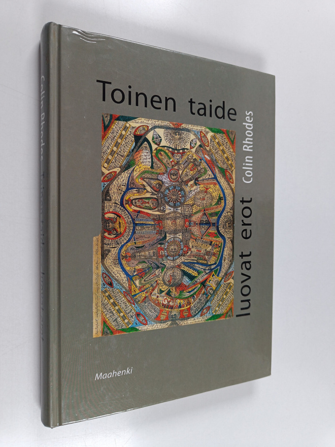 Colin Rhodes : Toinen taide - luovat erot