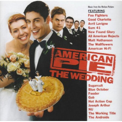 Various - American Pie: The Wedding - Music From The Motion