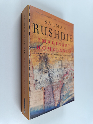 Salman Rushdie : Imaginary homelands : essays and critici...
