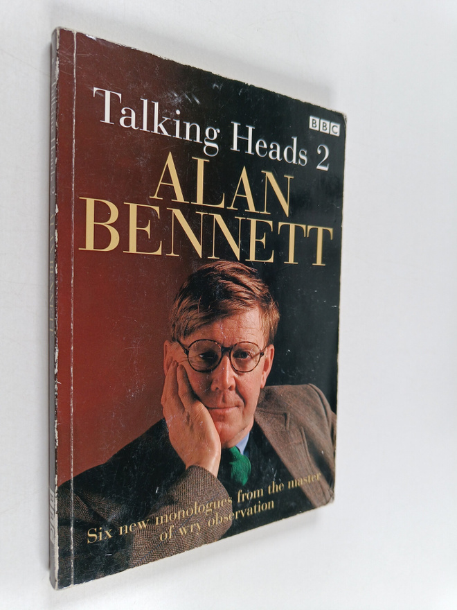 Alan Bennett : Talking Heads 2 (signeerattu)
