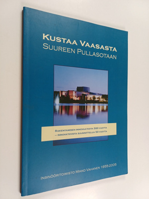 Vesa Tompuri : Kustaa Vaasasta suureen pullasotaan : rake...