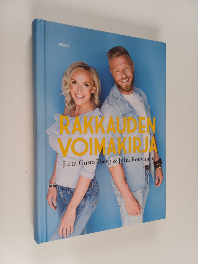 Jutta Gustafsberg ym. : Rakkauden voimakirja