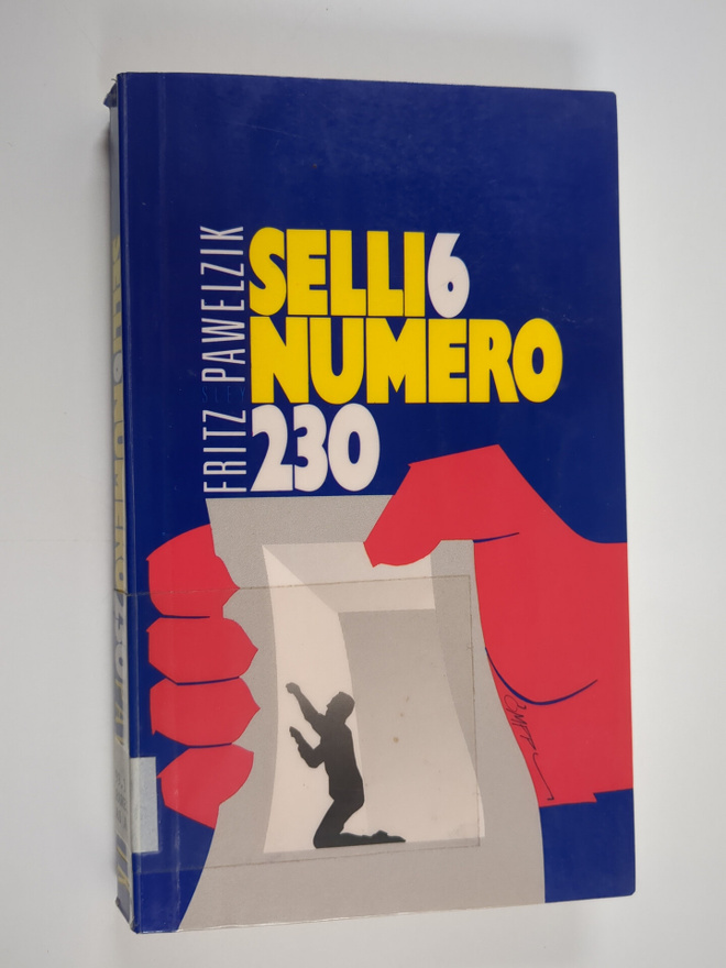 Fritz Pawelzik : Selli 6, numero 230