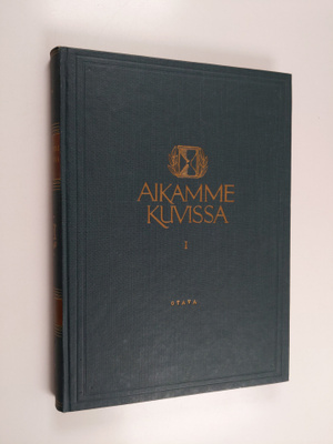 Veikko Karumo : Aikamme kuvissa 1 : vuodet 1918-1936