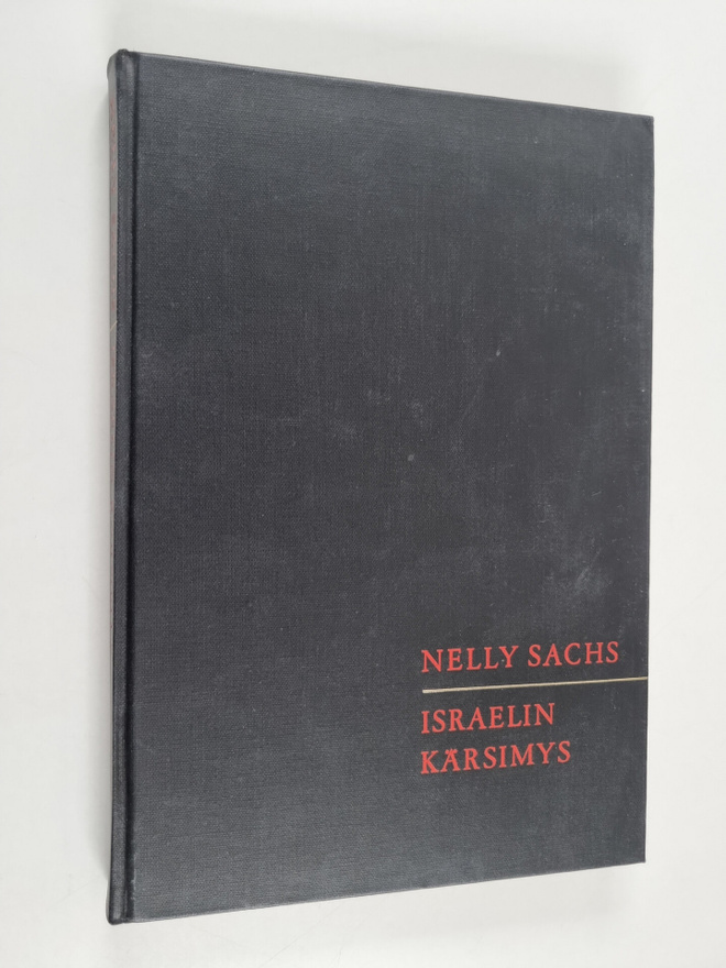 Nelly Sachs : Israelin kärsimys