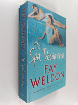 Fay Weldon : The spa decameron