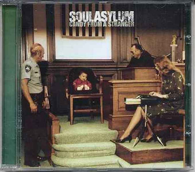 Soul Asylum ** Candy from a Stranger ** CD