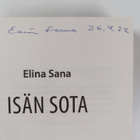 Elina Sana : Isän sota (signeerattu) - pikkukuva 3