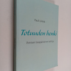 Pauli Liikala : Totuuden henki : Ihmisen tasapainoinen ke... - pikkukuva 1