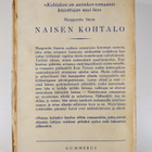 Marguerite Steen : Naisen kohtalo - pikkukuva 2