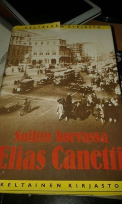 Elias canetti - soihtu korvassa