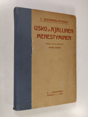 C. Skovgaard-Petersen : Usko ja ajallinen menestyminen