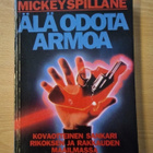 Mickey Spillane - Älä odota armoa - pikkukuva 1