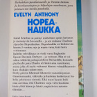 Evelyn Anthony : Hopeahaukka - pikkukuva 2