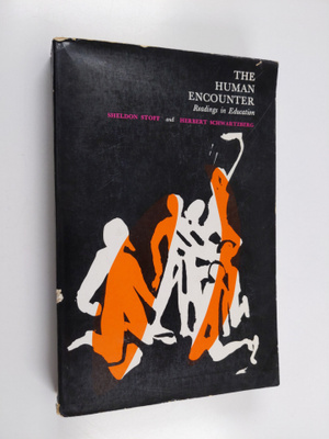Sheldon Stoff : The human encounter : readings in education