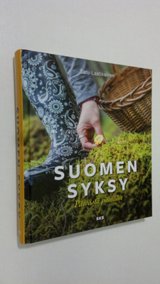 Satu Laatikainen : Suomen syksy : päivästä päivään