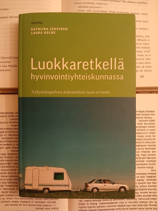Luokkaretkellä hyvinvointiyhteiskunnassa (sid.)