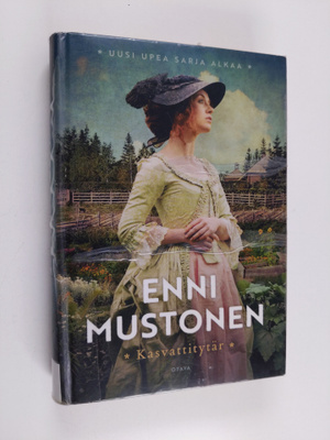 Enni Mustonen : Kasvattitytär