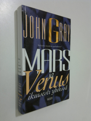 John Gray : Mars ja Venus ikuisesti yhdessä