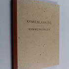 Hans (toim.) Othman : Kymenlaakso = Kymmenedalen - pikkukuva 1