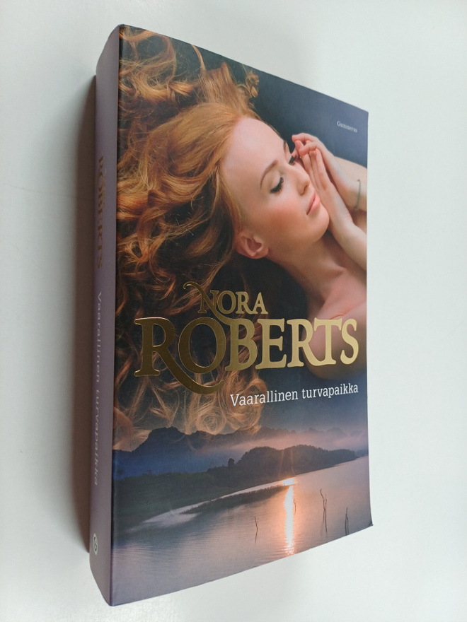 Nora Roberts : Vaarallinen turvapaikka