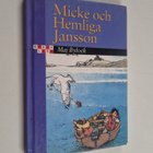 Maj Bylock : Micke och Hemliga Jansson - pikkukuva 1