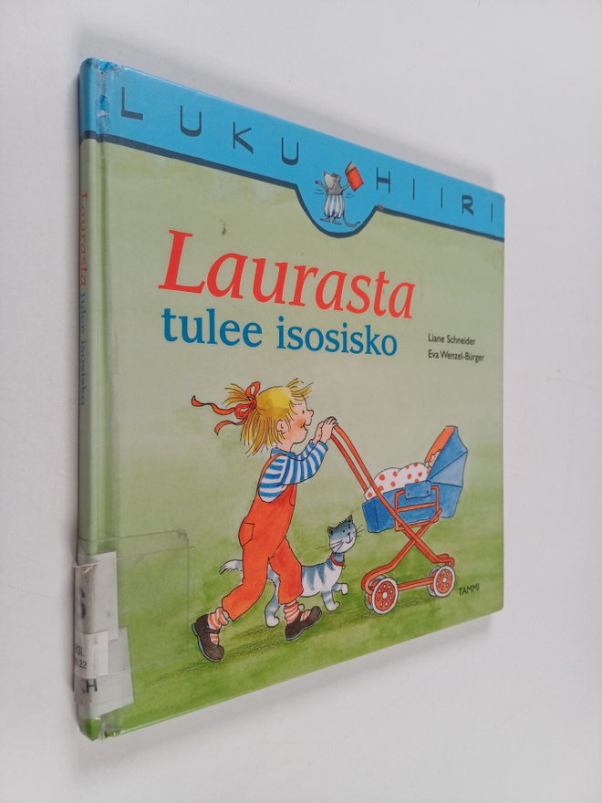 Liane Schneider : Laurasta tulee isosisko