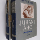 Antti J. Aho : Juhani Aho 1-2 : elämä ja teokset - pikkukuva 1