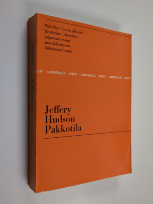 Jeffery Hudson : Pakkotila