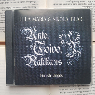 Ulla Maria & Nikolai Blad - Unto, Toivo ja rakkaus (CD)