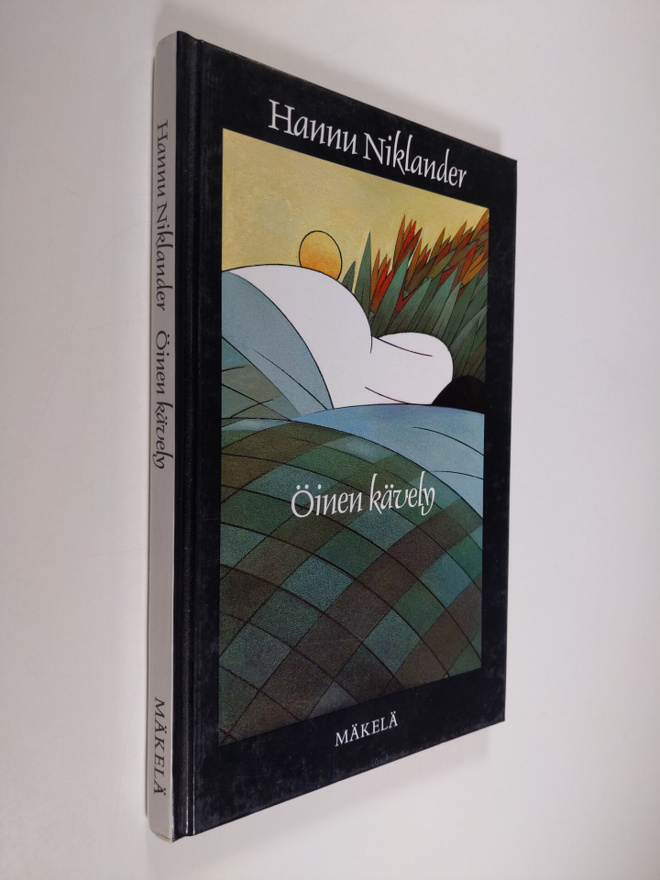 Hannu Niklander : Öinen kävely : lyhytproosaa