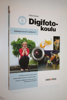 Pekka Punkari : Digifotokoulu