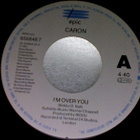 CARON  ::  I'M OVER YOU   ::  VINYYLI  7"     1991 - pikkukuva 3