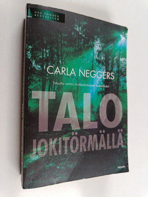 Carla Neggers : Talo jokitörmällä