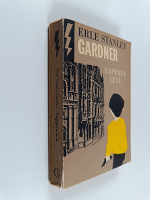 Erle Stanley Gardner : Tappava lelu