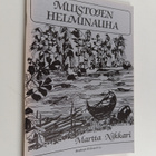 Martta Nikkari : Muistojen helminauha (signeerattu) - pikkukuva 1