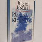 Ingrid Eskilt : Rukoile ja kuuntele : pieni johdatus Raam... - pikkukuva 1