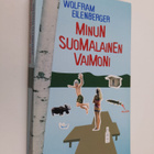 Wolfram Eilenberger : Minun suomalainen vaimoni - pikkukuva 1