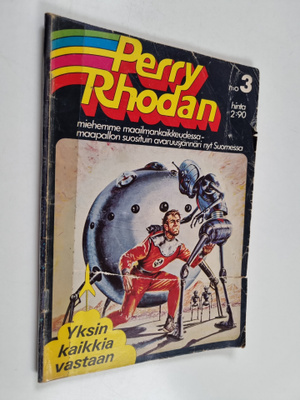 Perry Rhodan 3 : Yksin kaikkia vastaan