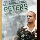 Petri ja Kyösti Pietiläinen: Legioonalainen Peters -sarjaa - pikkukuva 1