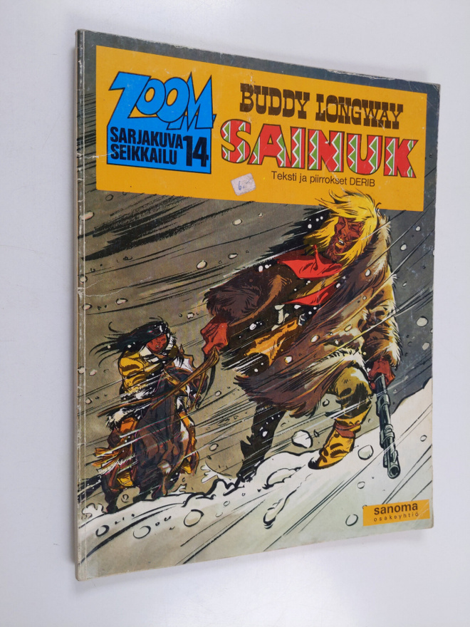 Zoom Sarjakuvaseikkailu 14 : Buddy Longway - Sainuk