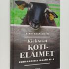 Kirsi Haapamatti : Kiehtovat kotieläimet : kohtaamisia ma... - pikkukuva 1
