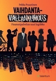 Pekka Puustinen: VAIHDANTAVALLANKUMOUS