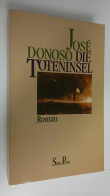 Jose Donoso : Die Toteninsel : roman