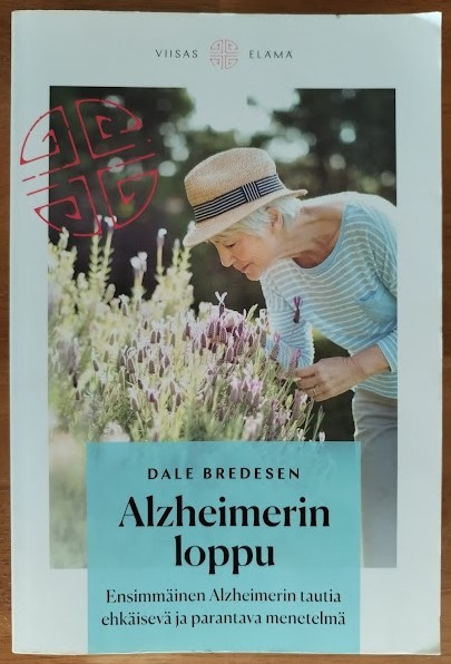 Dale Bredesen: Alzheimerin loppu