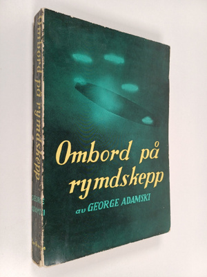 George Adamski : Ombord på rymdskepp