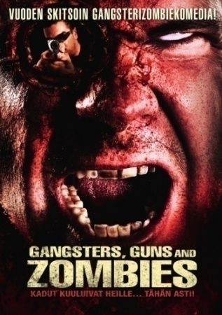UUSI!! Gangsters, guns and zombies -DVD