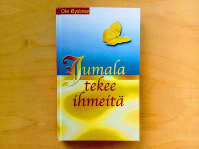 Ole Oystese: Jumala tekee ihmeitä