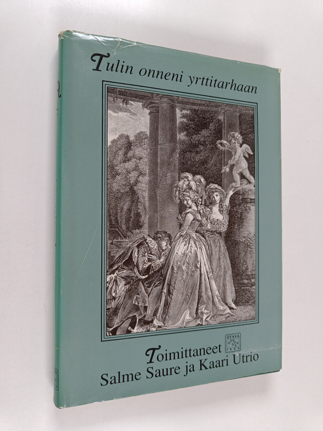 Salme ym. (toim.) Saure : Tulin onneni yrttitarhaan