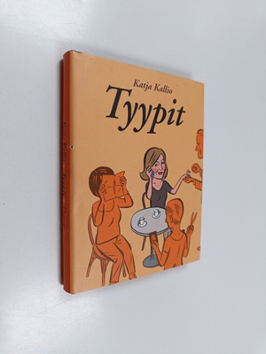 Katja Kallio : Tyypit